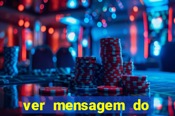 ver mensagem do bingo da amizade